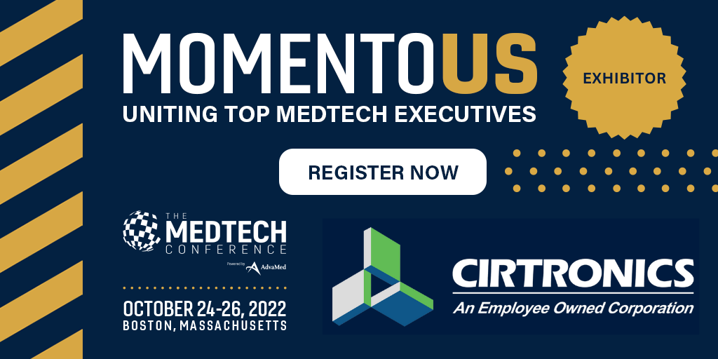 The MedTech Conference In Boston - We're Exhibiting! - Cirtronics